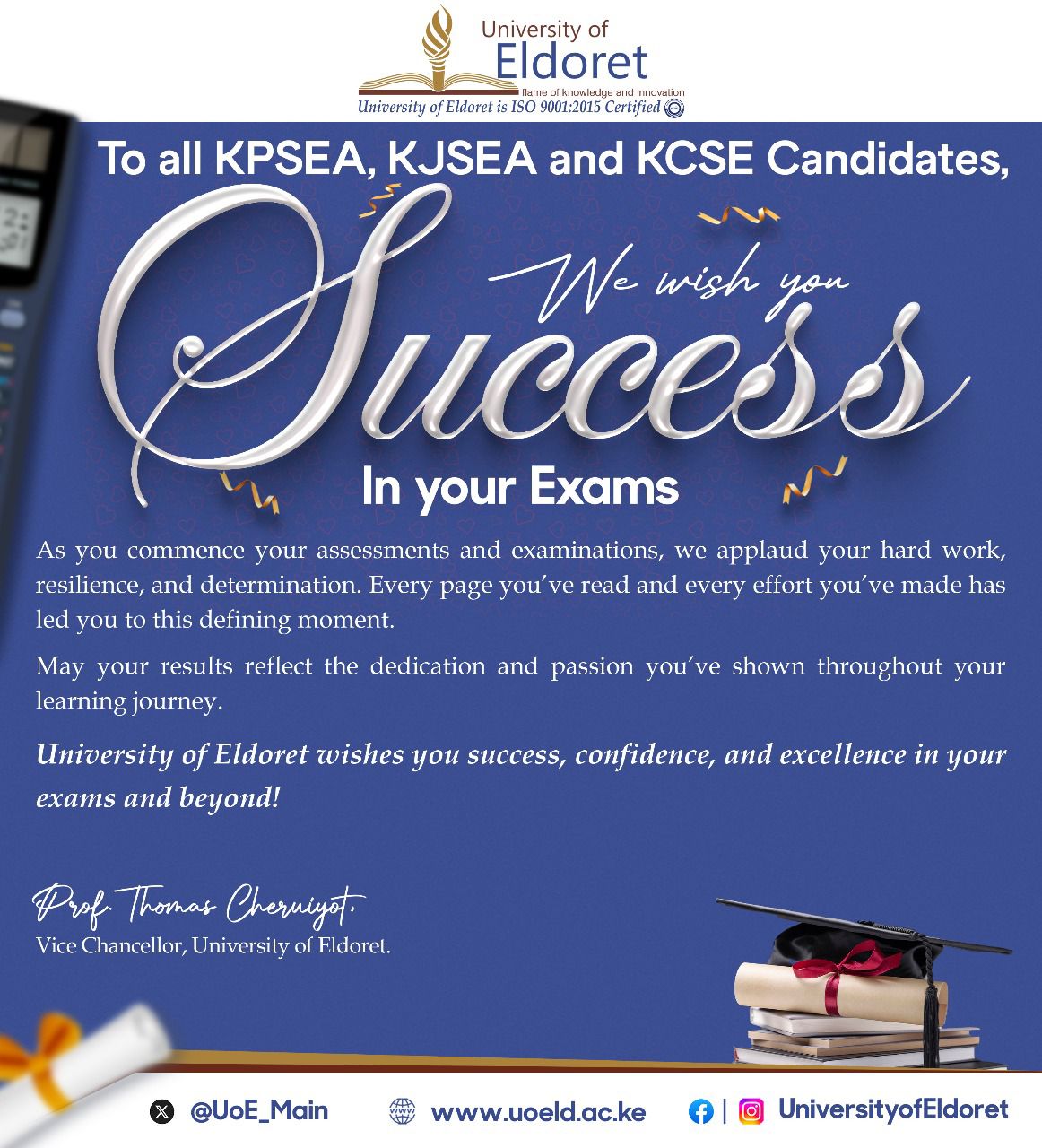 KPSEA, KJSEA and KCSE, We wish you Success in your Exams