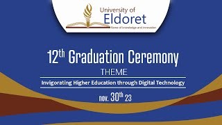 University of Eldoret 12th Graduation Ceremony