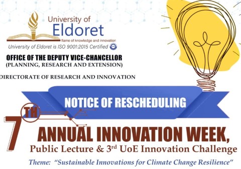 Notice of Postponement of the 7th Annual University of Eldoret Innovation Week and Public Lecture