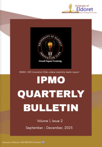 Fostering Innovation & Impact: Highlights from the University of Eldoret’s IPMO Quarterly Bulletin