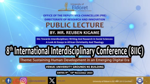  8th International Interdisciplinary Conference Day 2 Public Lecture By Reuben Kigame (8IIC)
